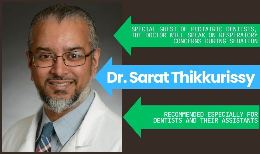 Dr. Sarat for pediatric dentists